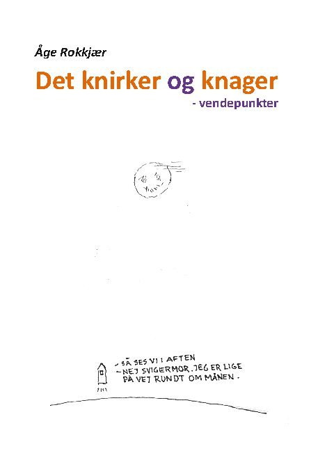 Cover for Åge Rokkjær · Det knirker og knager (Paperback Bog) [1. udgave] (2021)