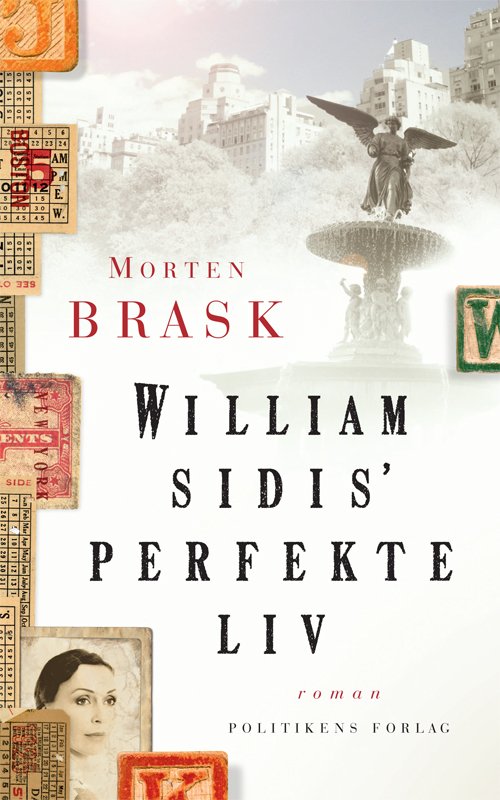 Cover for Morten Brask · William Sidis perfekte liv (Sewn Spine Book) [1e uitgave] (2011)
