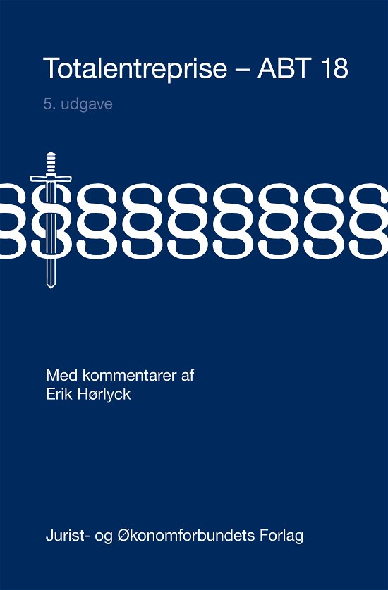 Cover for Erik Hørlyck · Totalentreprise (Sewn Spine Book) [5th edition] (2019)