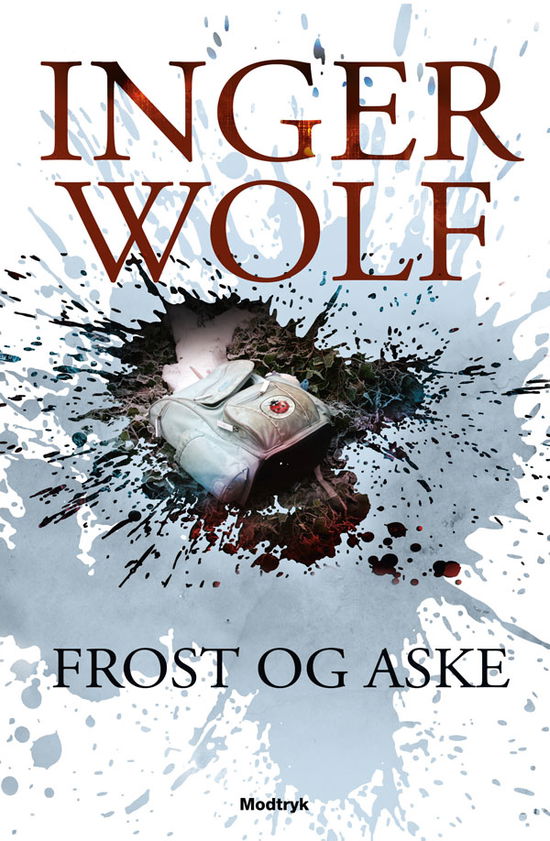 Cover for Inger Wolf · Serien om Daniel Trokic og Lisa Kornelius, 2. bind: Frost og aske (Paperback Book) [3º edição] [Paperback] (2011)