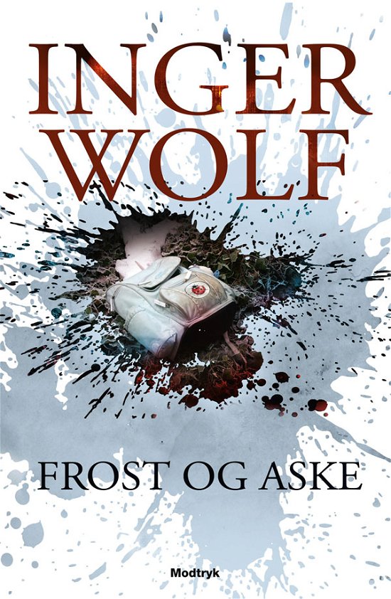 Cover for Inger Wolf · Serien om Daniel Trokic og Lisa Kornelius, 2. bind: Frost og aske (Paperback Bog) [3. udgave] [Paperback] (2011)
