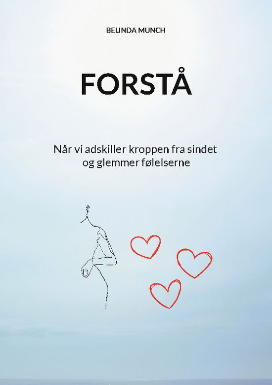 Cover for Belinda Munch · Forstå (Paperback Book) [1st edition] (2025)