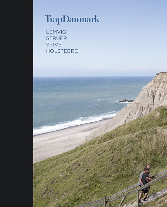 Trap Danmark: Lemvig, Struer, Skive, Holstebro - Trap Danmark - Bücher - Trap Danmark - 9788771810110 - 30. September 2019