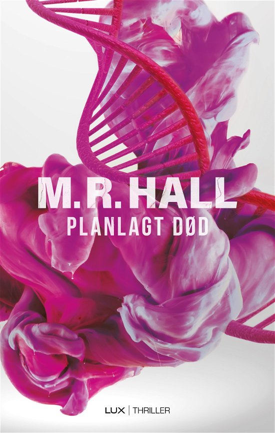 Cover for M. R. Hall · Jenny Cooper-serien: Planlagt død (Sewn Spine Book) [1st edition] (2022)