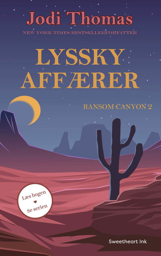 Cover for Jodi Thomas · Ransom Canyon 2: Lyssky affærer (Paperback Book) [1st edition] (2025)