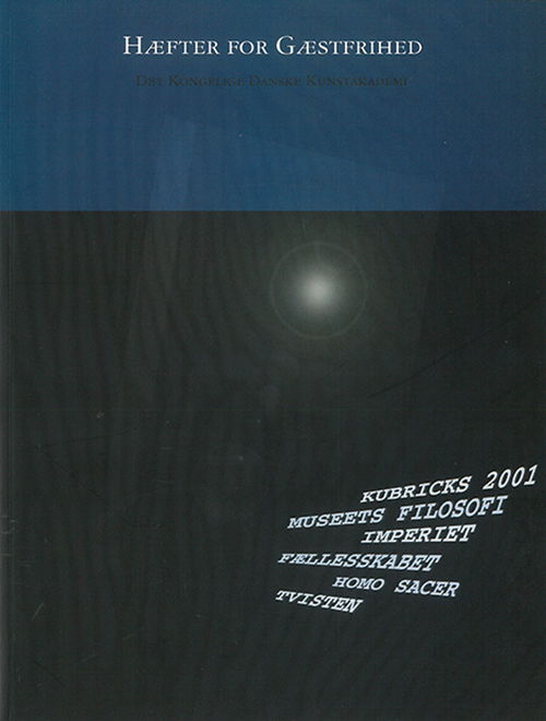 Cover for Arnstein Bjørkly, Thorkild Kjærgaard, Joacim Sprung, Dominique Bouchet, Mikkel Bolt, Gustav Bunzel, Veronica Juhl, Jean-Louis Déotte og Carsten Juhl · Hæfter for Gæstfrihed 2 (Paperback Book) [1st edition] (2001)