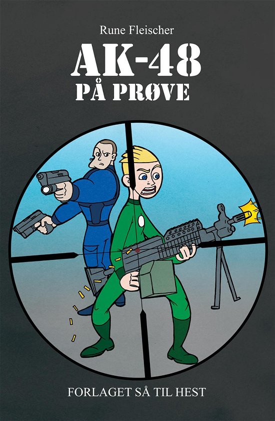 Cover for Rune Fleischer · AK-48: AK-48 på prøve (Indbundet Bog) [1. udgave] (2016)