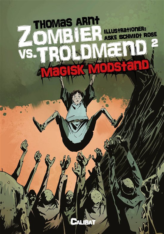Cover for Thomas Arnt · Zombier vs. Troldmænd: Zombier vs. Troldmænd 2 (Hardcover Book) [1.º edición] (2018)