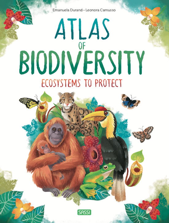 Cover for Emanuela Durand · Atlas of Biodiversity. Ecosystems to Protect (Hardcover Book) (2021)