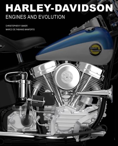 Cover for Christopher P. Baker · Harley-Davidson: Engines and Evolution (Hardcover Book) (2023)