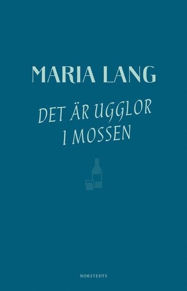 Cover for Maria Lang · Maria Lang: Det är ugglor i mossen (Book) (2018)