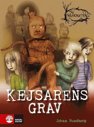 Cover for Johan Rundberg · Häxknuten: Kejsarens grav (ePUB) (2018)