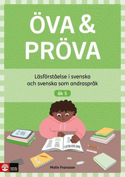 Öva & Pröva åk 5 Läsförståelse i svenska och svens - Malin Fransson - Bøker - Natur & Kultur Läromedel - 9789127463110 - 10. august 2023