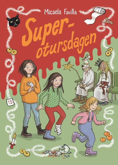 Superotursdagen - Micaela Favilla - Books - Lilla Piratförlaget - 9789178135110 - September 8, 2023