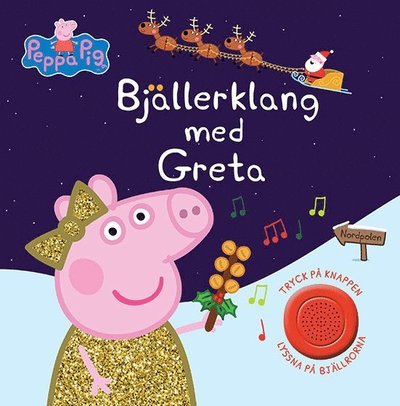 Cover for Mark Baker · Greta Gris: Bjällerklang med Greta (Indbundet Bog) (2021)