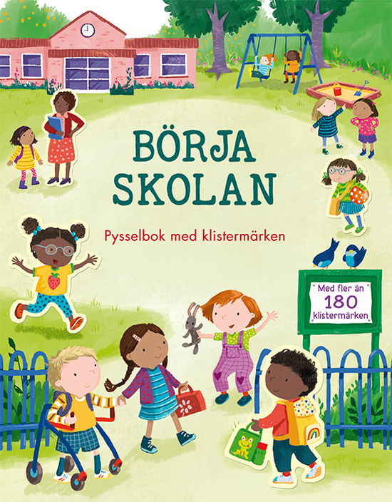 Cover for Holly Bathie · Börja skolan: pysselbok med klistermärken (Bok) (2024)