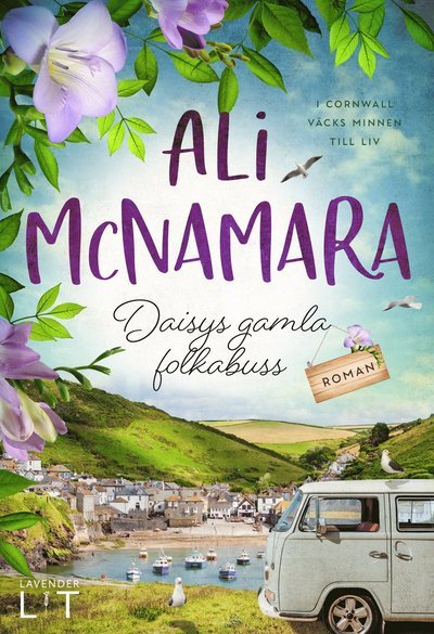 Cover for Ali McNamara · St Felix: Daisys gamla folkabuss (Inbunden Bok) (2021)