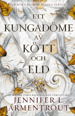 Cover for Jennifer L. Armentrout · Ett kungadöme av kött och eld (Book) (2022)