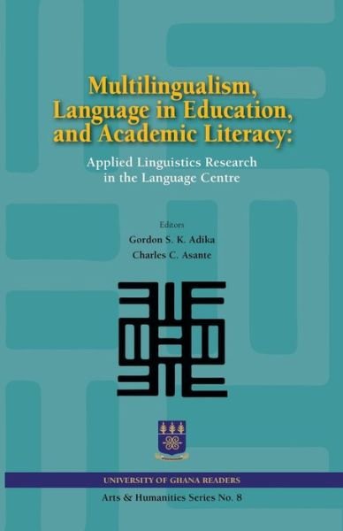 Cover for Ama Ata Aidoo · Multilingualism, Language in Education, and Academic Literacy. Applied Linguistics Research in the Language Centre (Taschenbuch) (2015)
