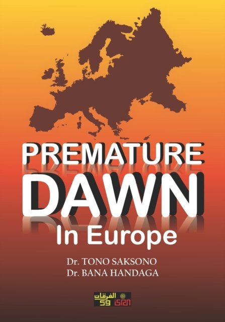 Cover for Bana Handaga · Premature Dawn in Europe (Paperback Book) (2021)
