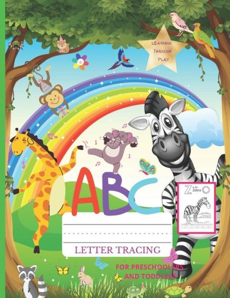 Cover for Dorota Kowalska · ABC Letter Tracing for Preschoolers and Toddlers. Learning Through Play. (Paperback Book) (2020)