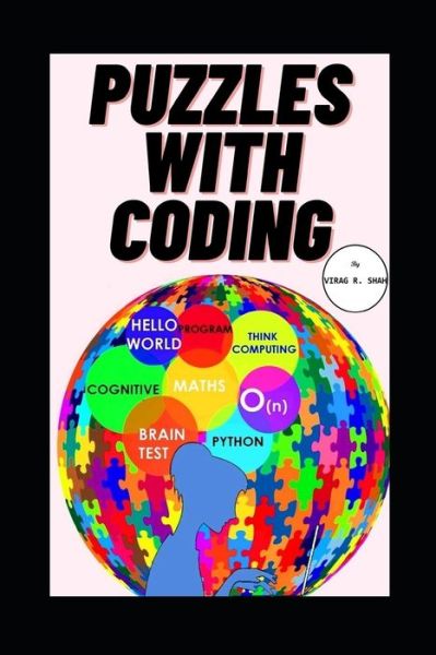 Cover for Virag Shah · Puzzles with Coding (Paperback Book) (2020)