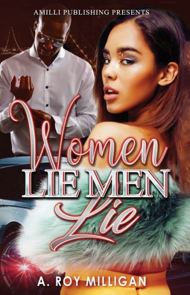 Cover for A Roy Milligan · Women Lie Men Lie (Pocketbok) (2020)