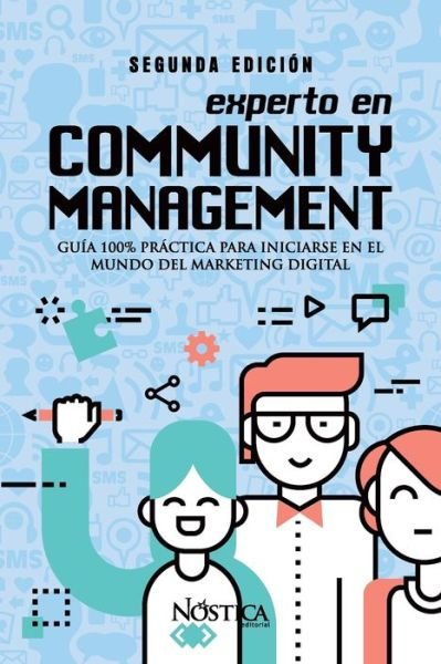Cover for Nostica Editorial · Experto En Community Management (Taschenbuch) (2020)