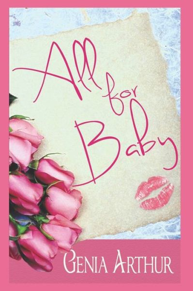 Cover for Genia Arthur · All for Baby (Pocketbok) (2020)