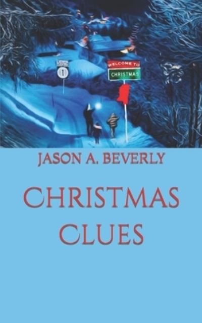 Cover for Jason a Beverly · Christmas Clues (Paperback Book) (2020)