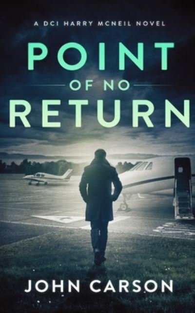 Cover for John Carson · Point of no Return (Paperback Book) (2020)
