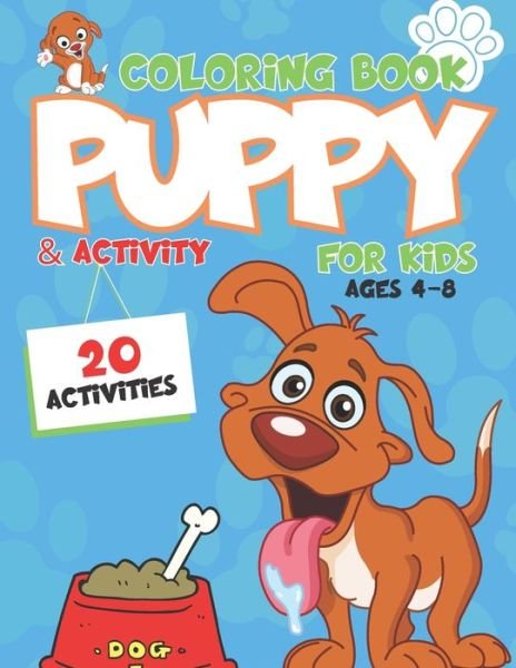 Cover for Colorful World · Puppy Coloring Book for Kids ages 4-8 (Paperback Book) (2021)