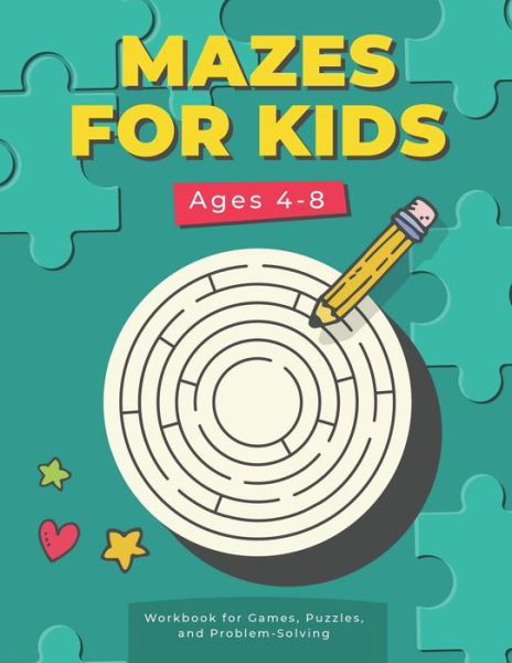 Cover for Mazes Activity Book · Mazes For Kids Ages 4-8 (Paperback Book) (2021)