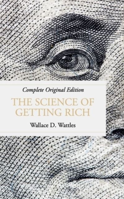 Cover for Wallace D Wattles · The Science of Getting Rich (Paperback Book) (2021)