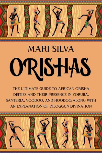 Cover for Mari Silva · Orishas (Paperback Book) (2021)