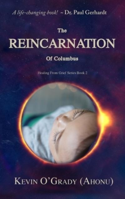 Cover for Kevin O'Grady · The Reincarnation of Columbus (Book) (2022)