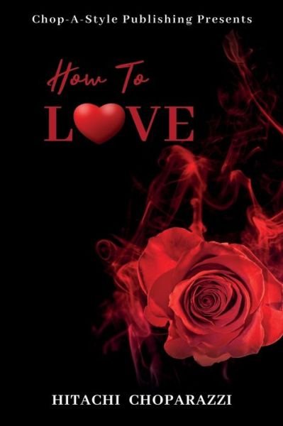 Cover for Hitachi Choparazzi · How to Love (Paperback Bog) (2022)