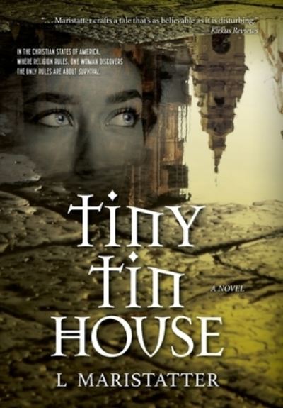 Cover for L Maristatter · Tiny Tin House (Hardcover Book) (2022)