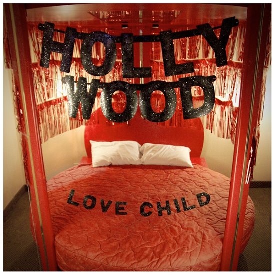 Cover for Hollywood · Love Child (LP) (2012)