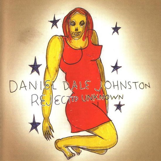 Rejected Unknown - Daniel Johnston - Musiikki - POP - 0013189292111 - perjantai 21. heinäkuuta 2023