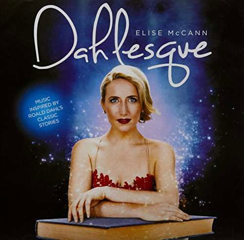 Elise Mccann · Dahlesque (CD) (2017)