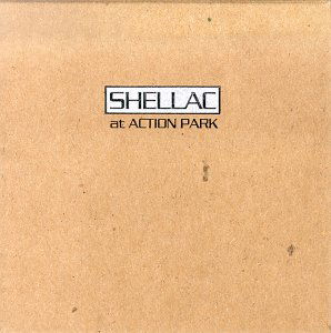 At Action Park - Shellac - Musik - TOUCH AND GO - 0036172084111 - 1. oktober 1994