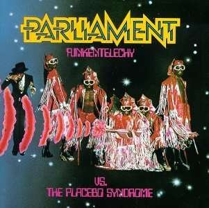 Cover for Parliament · Funkentelechy vs the Placebo Syndrome (LP) (2009)