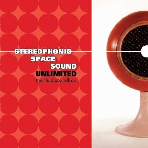 Cover for Stereophonic Space Sound · Fluid Soundbox (LP) (2013)