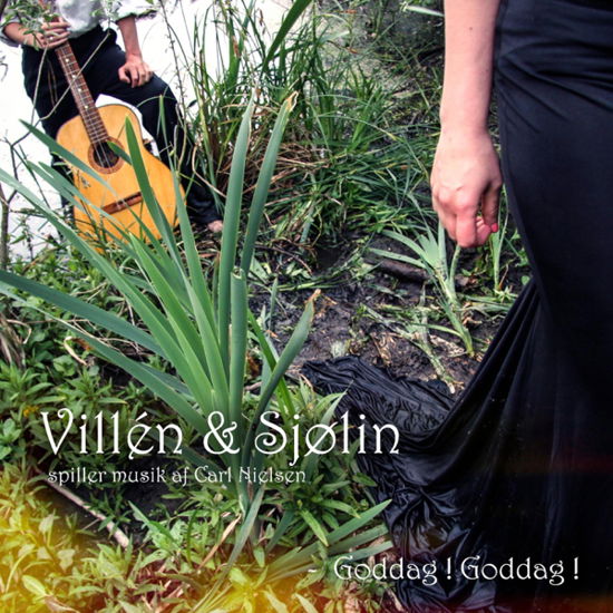 Goddag! Goddag! - Villén & Sjølin - Música - GTW - 0190317000111 - 24 de noviembre de 2017