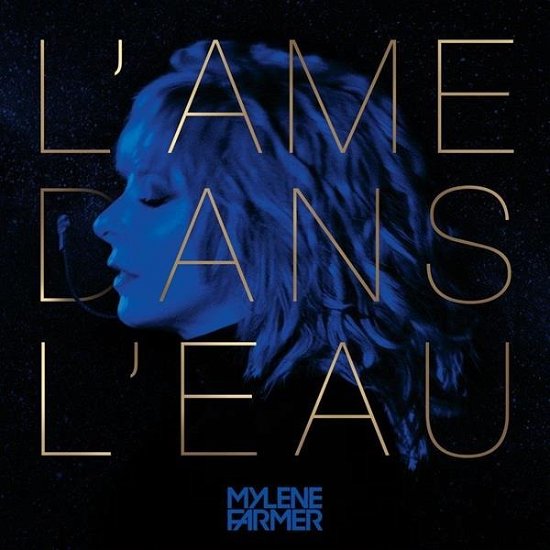 Cover for Mylene Farmer · Mylene Farmer - L\'ame Dans L\'eau (LP)