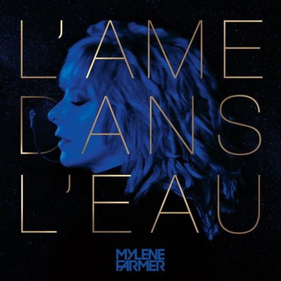 Cover for Mylene Farmer · Mylene Farmer - L\'ame Dans L\'eau (LP)