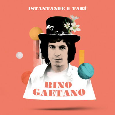 Cover for Rino Gaetano · Istantanee &amp; Tabu (LP) (2022)