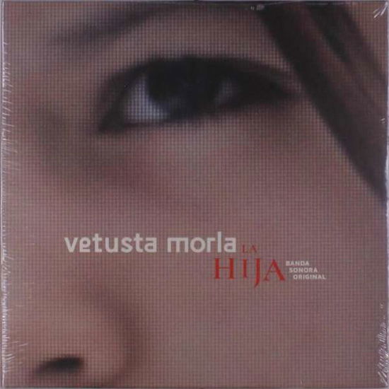 Cover for Vetusta Morla · La Hija / O.s.t. (LP) (2021)