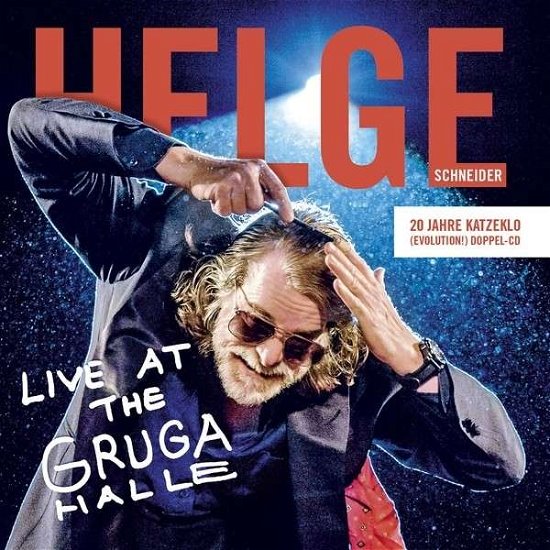 Cover for Helge Schneider · Live at the Grugahalle-20 Jahre Katzeklo (Evolutio (CD) (2014)